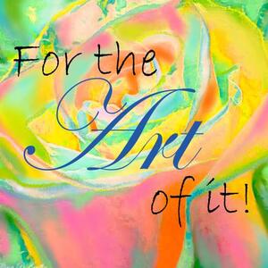 Creating For the Art of It Art Competition